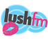 Lushfm